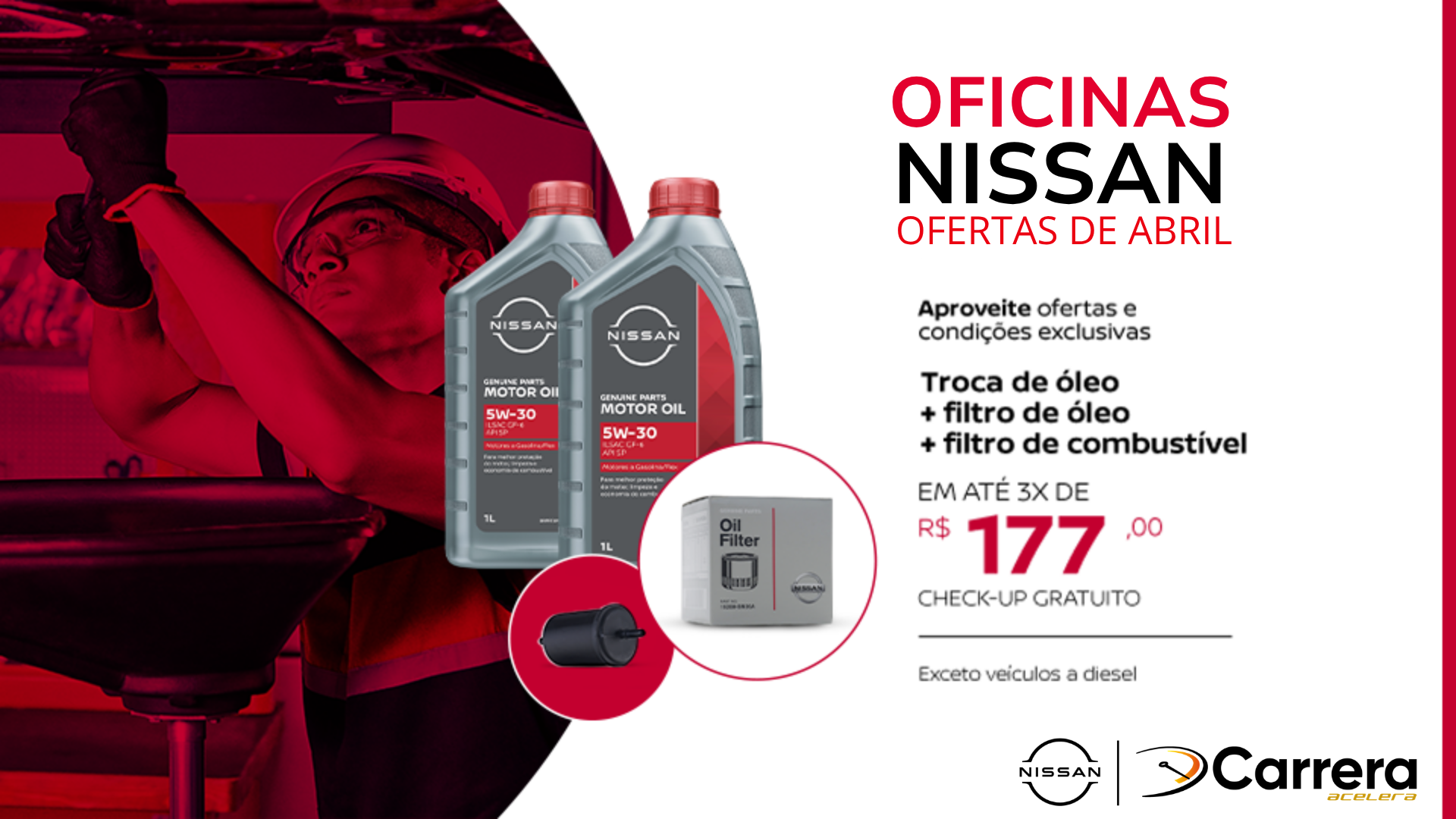 TROCA DE ÓLEO + FILTRO DE ÓLEO + FILTRO DE COMBUSTÍVEL