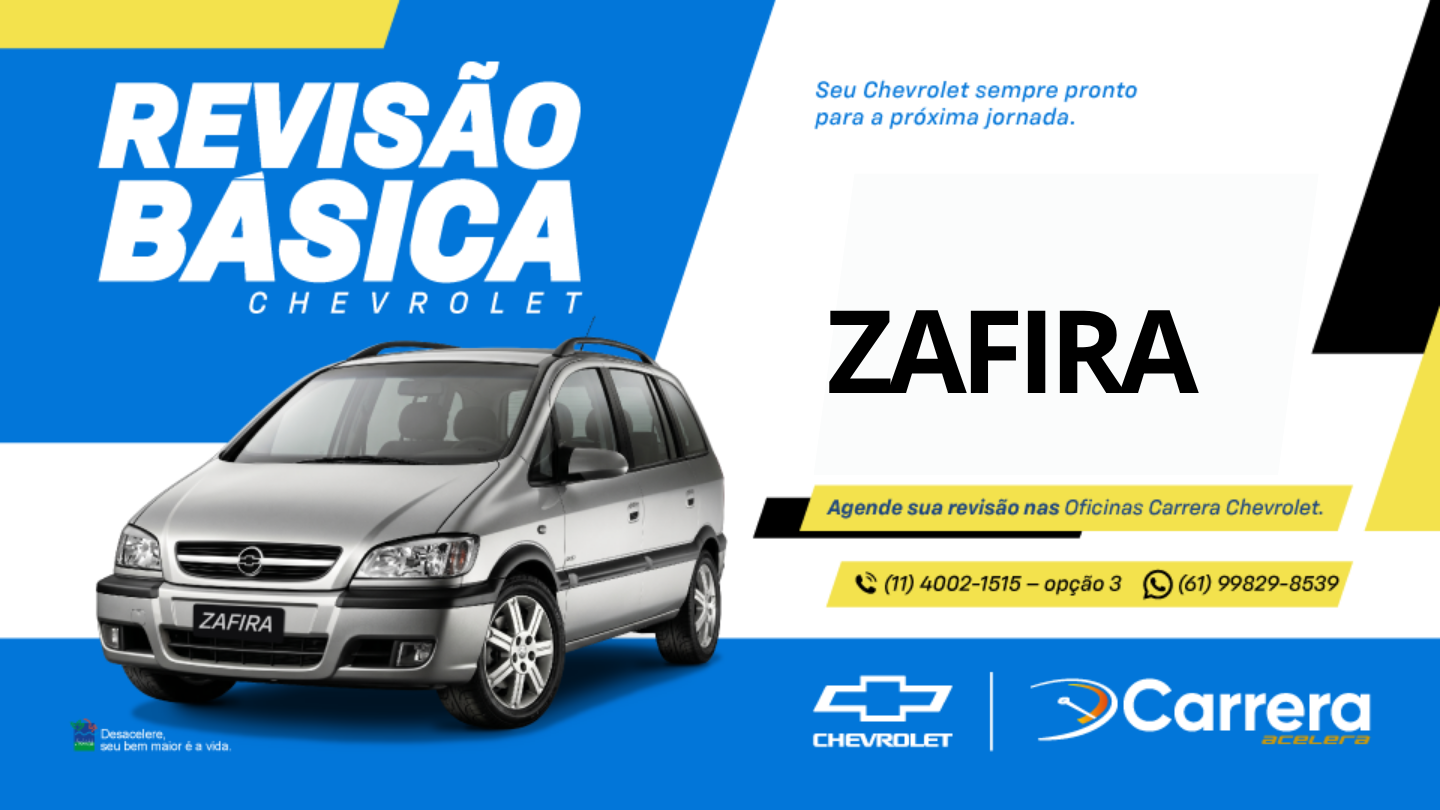 REVISÃO BÁSICA - ZAFIRA